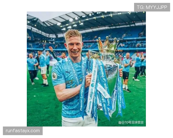 德布劳内：从切尔西弃将到曼城核心的生涯轨迹解析